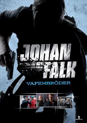 Johan Falk - Vapenbröder